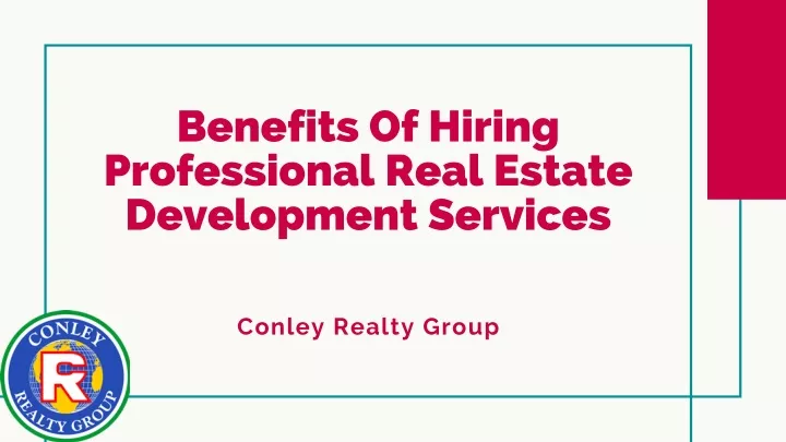 benefits of hiring professional real estate