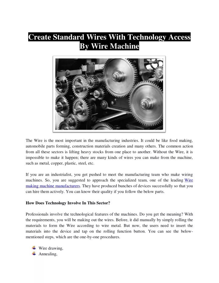 create standard wires with technology access