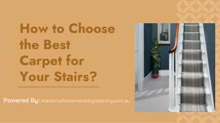 How to Choose the Best Carpet for Your Stairs