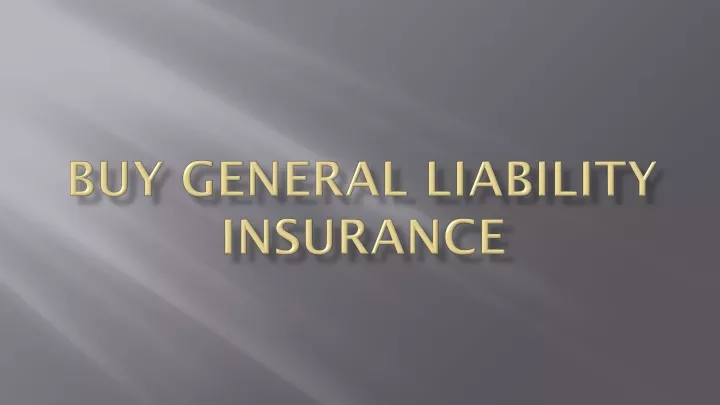 buy general liability insurance