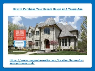 How to Purchase Your Dream House at A Young Age