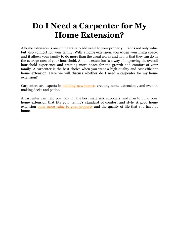 do i need a carpenter for my home extension