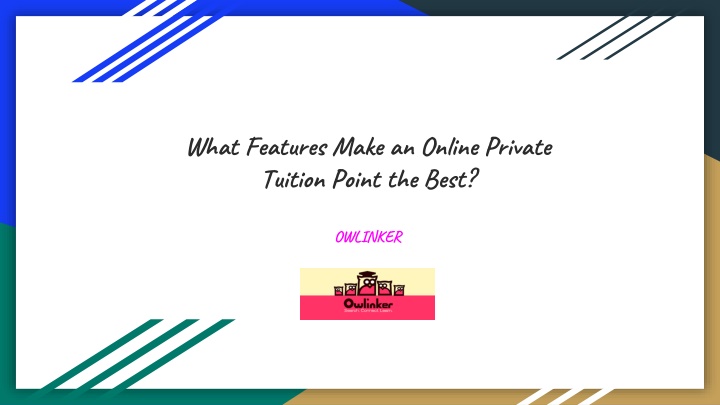 what features make an online private tuition point the best