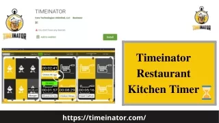 Restaurant Kitchen Timer Timeinator