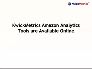 kwickmetrics amazon analytics tools are available