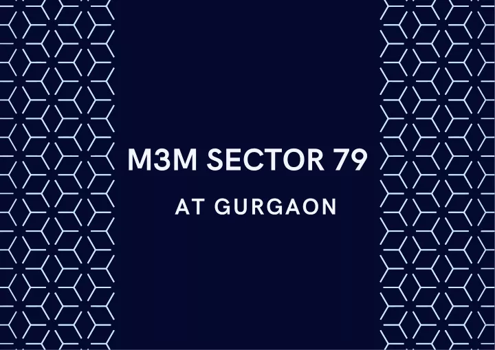 m 3 m sector 79