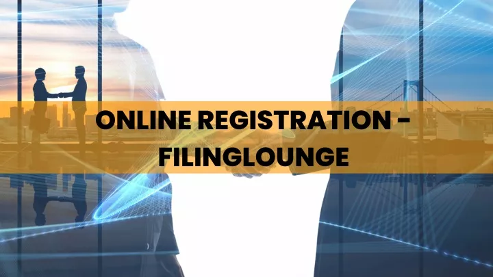 online registration filinglounge