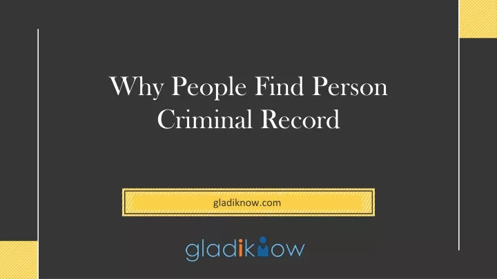 why people find person criminal record