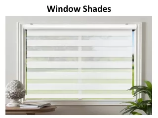 window shades