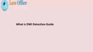 what is dwi detection guide