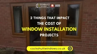 2 Things That Impact The Cost Of Window Installation Projects