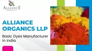 Basic Dyes Manufacturer in India - Alliance Organics LLP