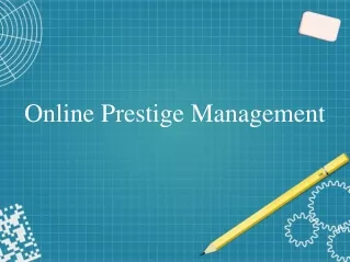 online prestige management