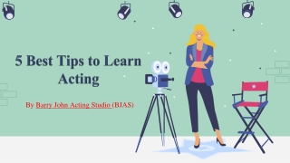 5 Best Tips to Learn Acting