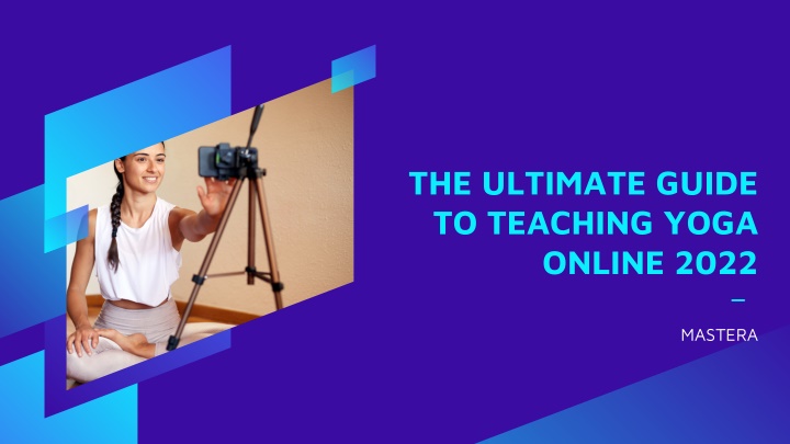 the ultimate guide to teaching yoga online 2022