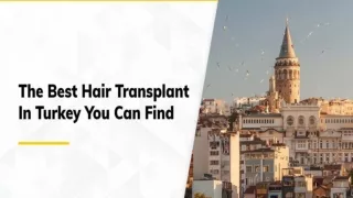 Find the Best Hair Transplant In Turkey