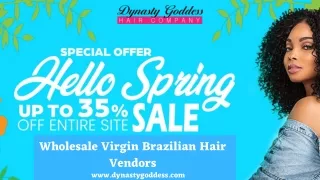 #1 Wholesale Virgin Brazilian Hair Vendors & Distributors