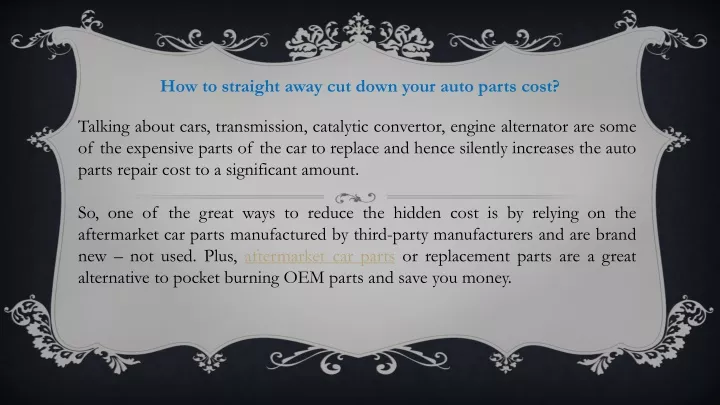 how to straight away cut down your auto parts cost