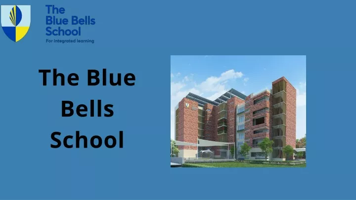 the blue bells school