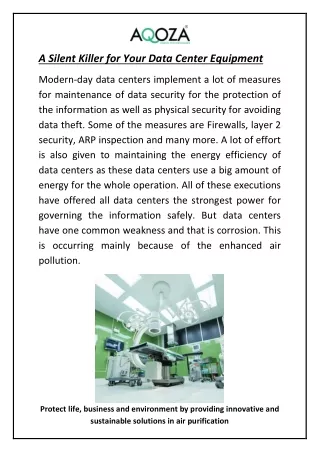 A Silent Killer for Your Data Center Equipment