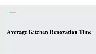 Average Kitchen Renovation Time