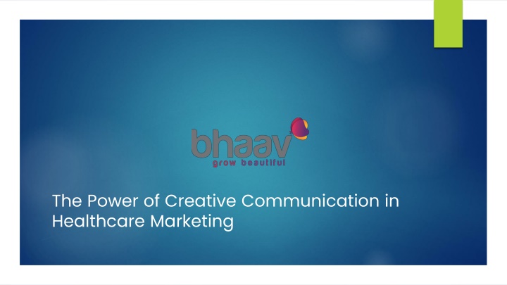 the power of creative communication in healthcare marketing