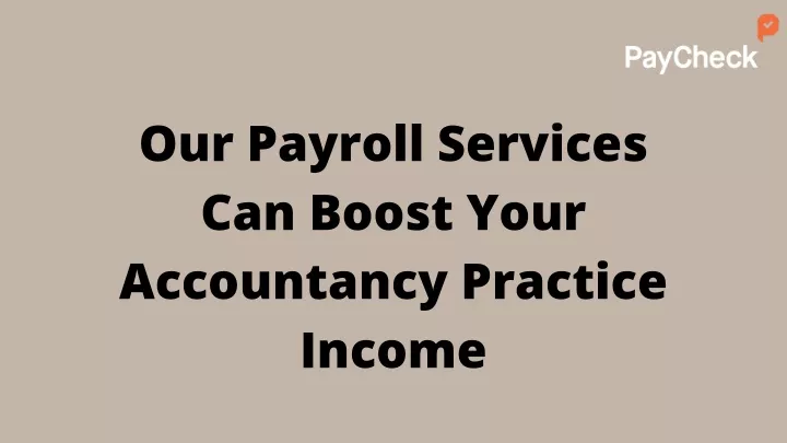 our payroll services can boost your accountancy