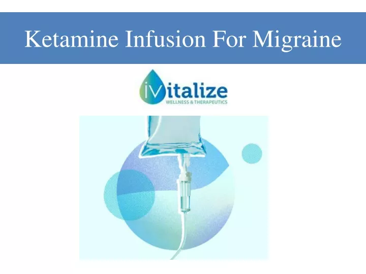 ketamine infusion for migraine