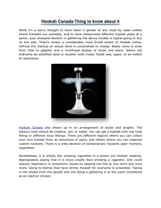 Hookah Canada-Thing to know about it