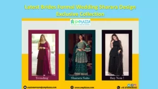 Latest Brides Formal Wedding Sharara Design Exclusive Collection