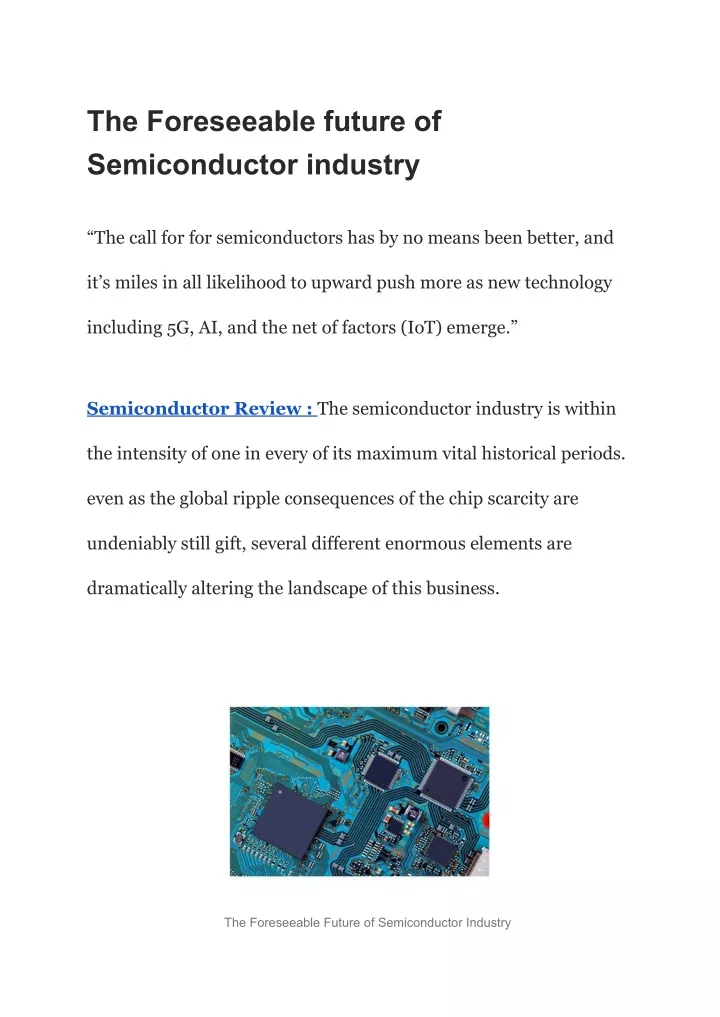 the foreseeable future of semiconductor industry
