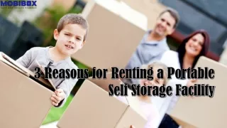 3 reasons for renting a portable self storage