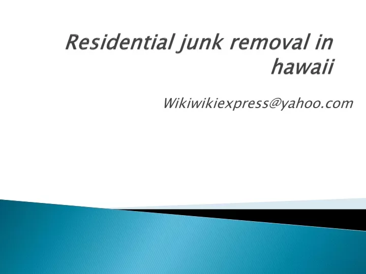 residential junk removal in hawaii