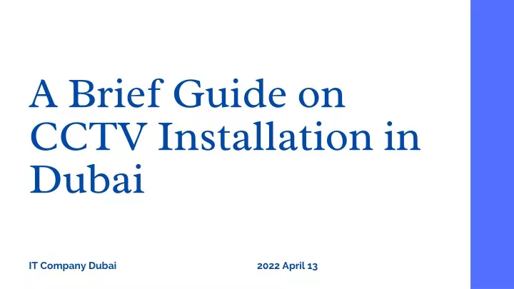 a brief guide on cctv installation in dubai