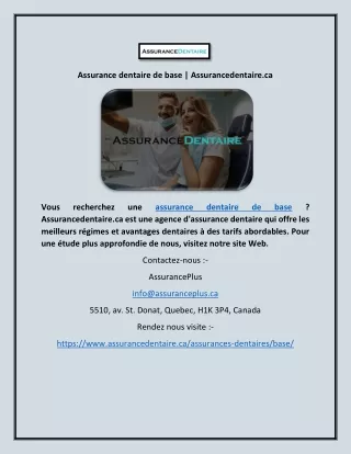 assurance dentaire de base assurancedentaire ca