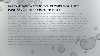 quick easy ways to debug qbdbmgrn not running on this computer error