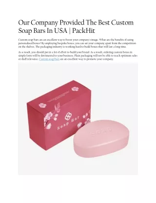 Our Company Provided The Best Custom Soap Bars In USA