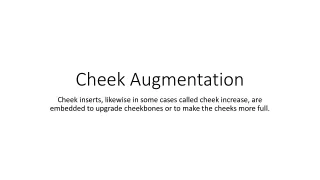 cheek augmentation