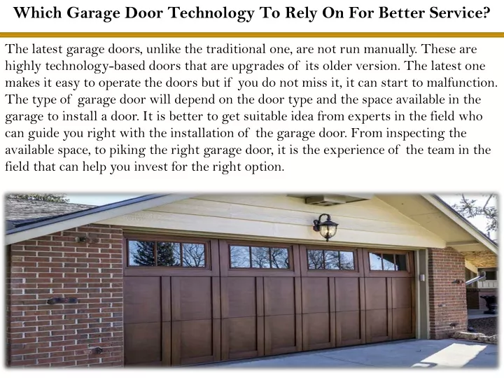 which garage door technology to rely