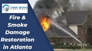 Fire & Smoke Damage Restoration in Atlanta