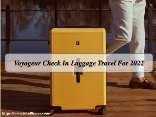 Voyageur Check In Luggage Travel For 2022