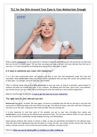 tlc for the skin around your eyes is your