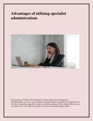 advantages of utilizing specialist administrations