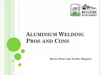 Aluminium Welding Pros and Cons