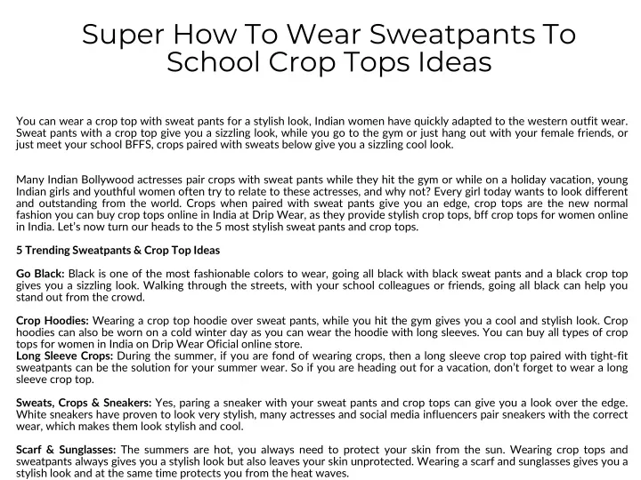 super how to wear sweatpants to school crop tops