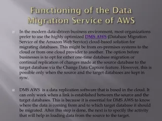 functioning of the data migration service of aws
