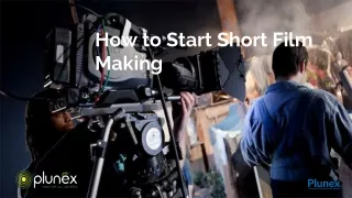 How to Start Short Film Making