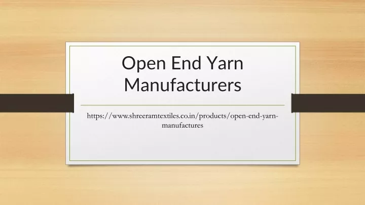 open end yarn manufacturers