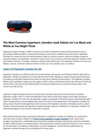 the most common hyperbaric chamber mask debate