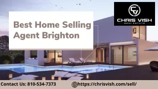 Best Home Selling Agent Brighton | Hire Our Professionals Now | Chris Vish Real
